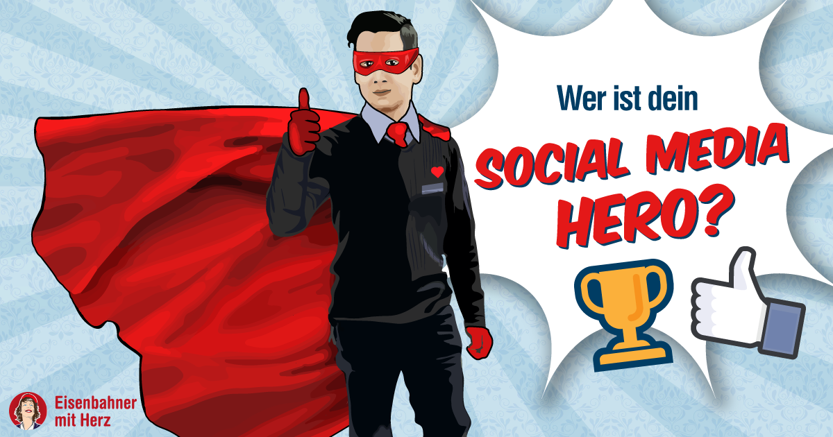 Social Media Hero - Eisenbahner mit Herz, Allianz pro Schiene