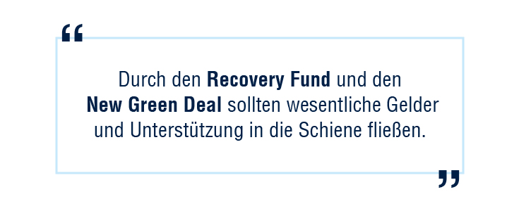 Jahr der Schiene: "Durch den Recovery Fund und den New Green Deal sollten wesentliche Gelder und Unterstützung in die Schiene fließen."