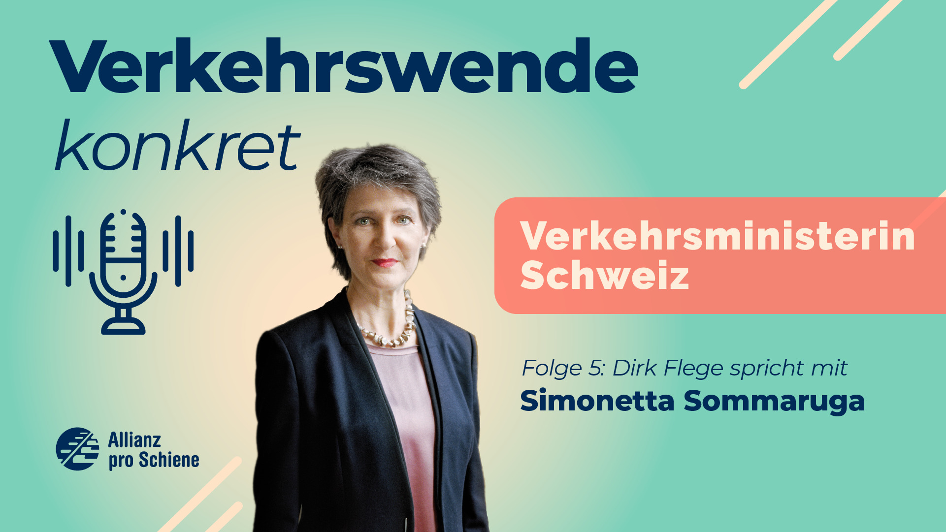 Podcast:Simonetta Sommaruga bei Verkehrswende Konkret