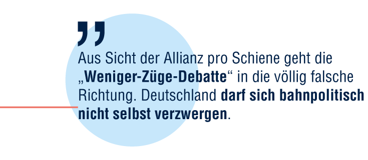 Aus Sicht der Allianz pro Schiene geht die „Weniger-Züge-Debatte“ in die völlig falsche Richtung. Deutschland darf sich bahnpolitisch nicht selbst verzwergen.