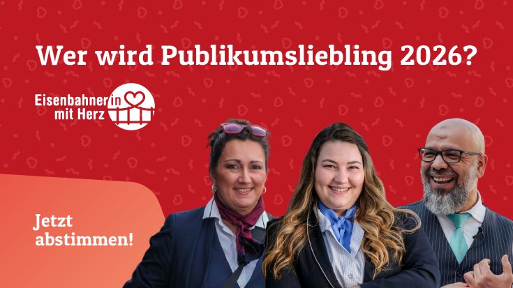 Eisenbahner/in mit Herz Publikumsliebling Abstimmung 2026